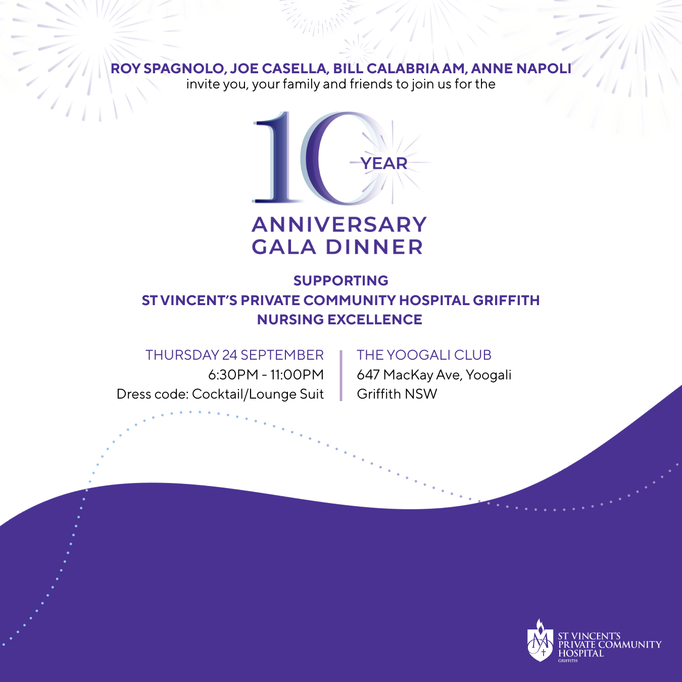 St Vincent's Private Community Hospital Griffith 10 Year Anniversary Gala Dinner, Thursday 24 September, 6:30 pm to 11:00 pm at The Yoogali Club, Griffith.